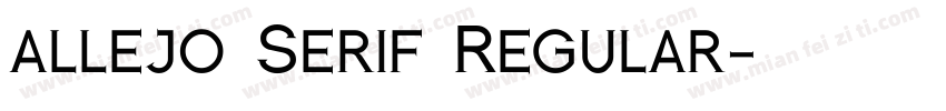 allejo Serif Regular字体转换